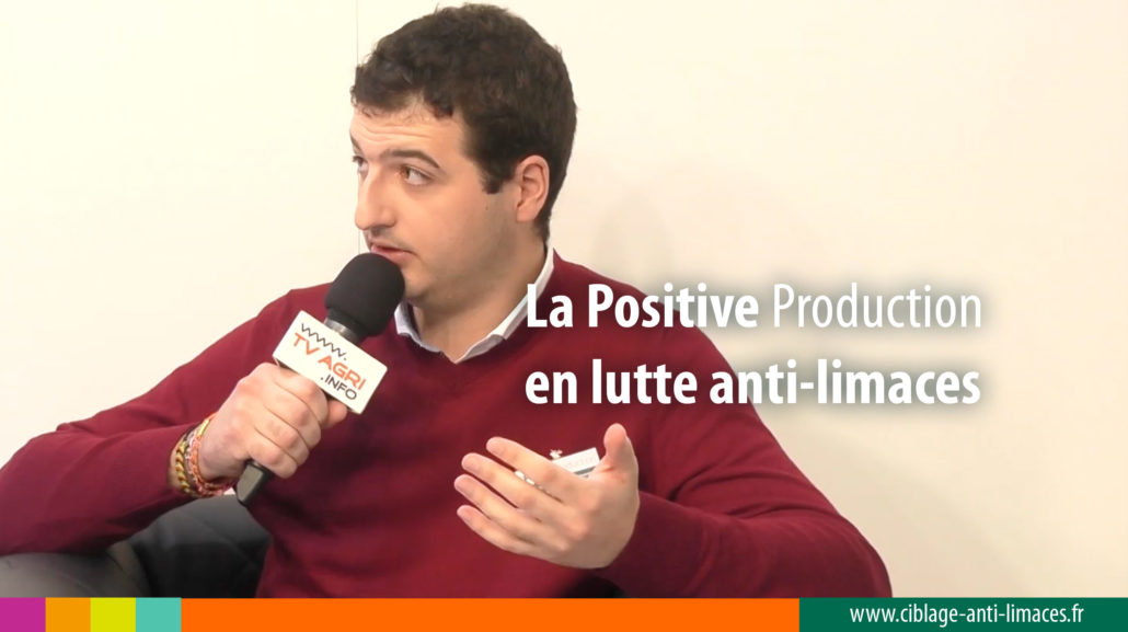 Programme Ciblage anti-limaces et Positive Production™